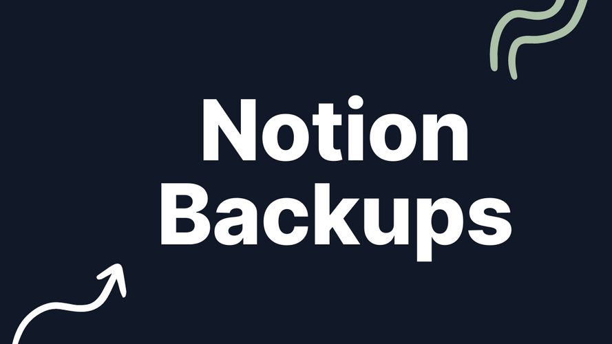 Notion Backups